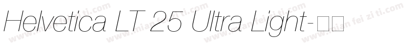 Helvetica LT 25 Ultra Light字体转换